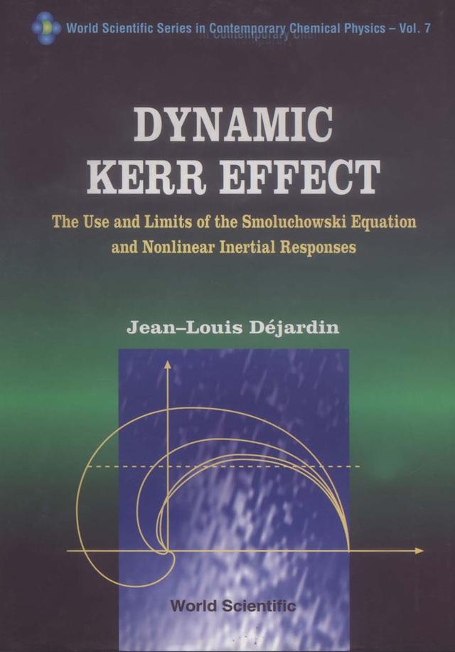 DYNAMIC KERR EFFECT,THE             (V7) by J-L D??jardin