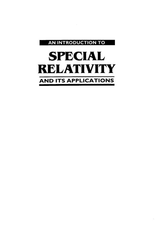 INTRO TO SPECIAL REALATIVITY & ITS... by F N H Robinson