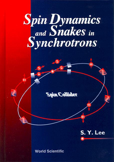 SPIN DYNAMICS & SNAKES IN SYNCHROTRONS