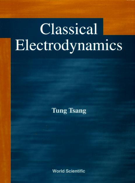CLASSICAL ELECTRODYNAMICS