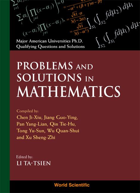 PROB & SOLN IN MATHEMATICS by Li Ta-Tsien