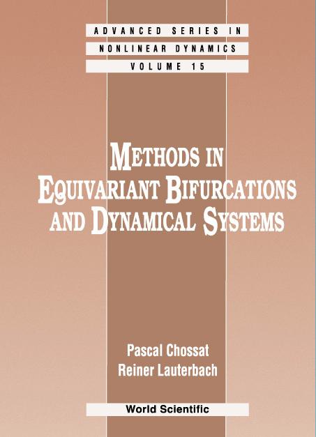 METHODS IN EQUIVARIANT...          (V15) by Pascal Chossat, Reiner Lauterbach;;;