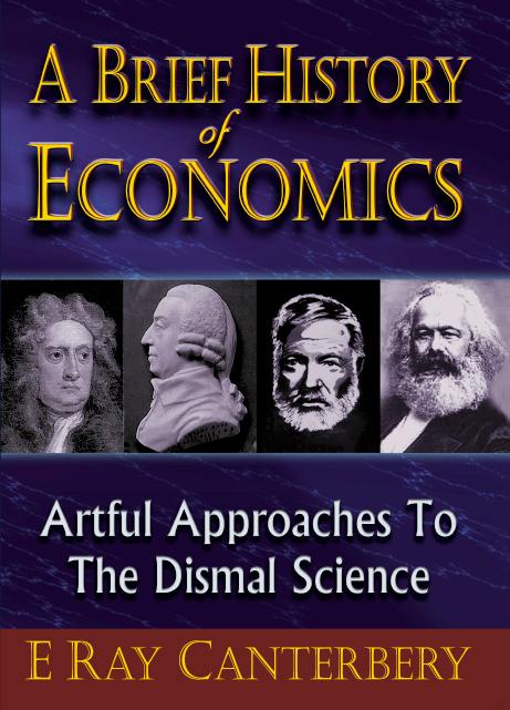 BRIEF HISTORY OF ECONOMICS, A