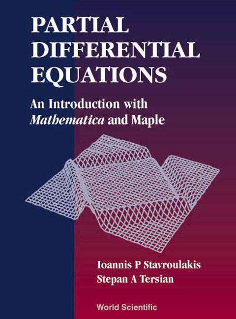PARTIAL DIFFERENTIAL EQUATIONS by Ioannis P Stavroulakis, Stepan A Tersian;;;