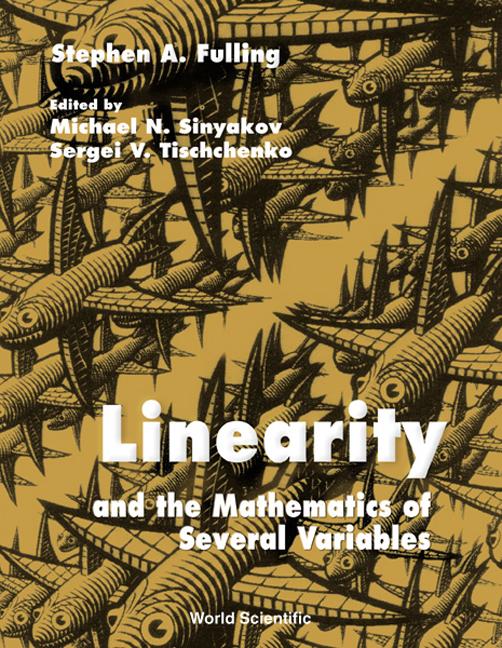 LINEARITY & THE MATHS OF SEVERAL VARIAB.