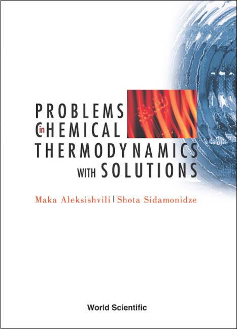PROB IN CHEMICAL THERMODYNAMICS, WITH...