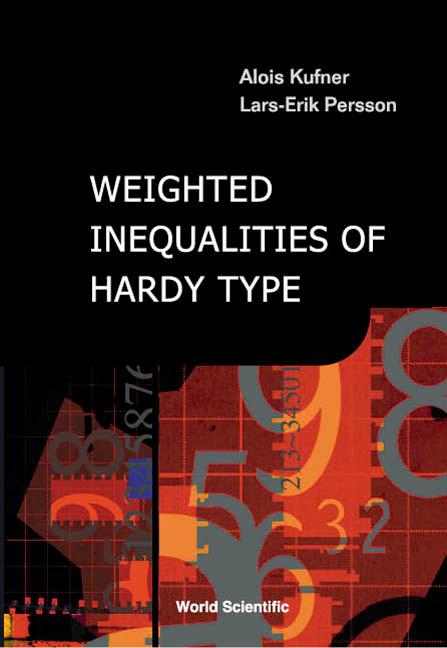 WEIGHTED INEQUALITIES OF HARDY TYPE