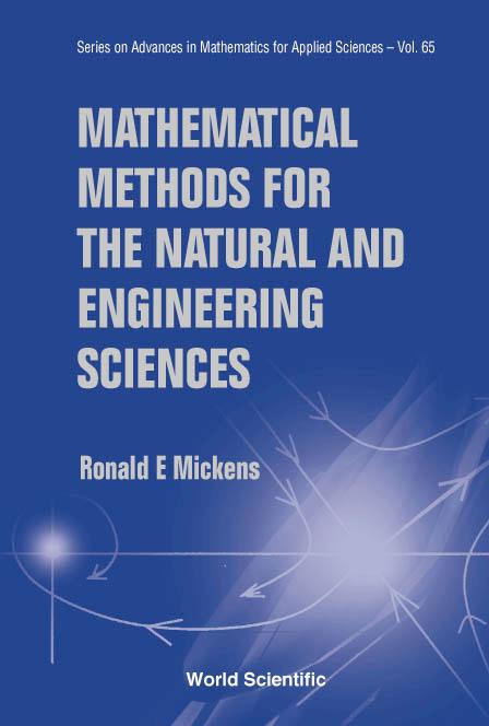 MATHEMATICAL METHODS FOR THE NATUR.(V65) by Ronald E Mickens