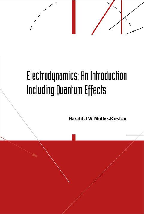 ELECTRODYNAMICS by Harald J W M??ller-Kirsten