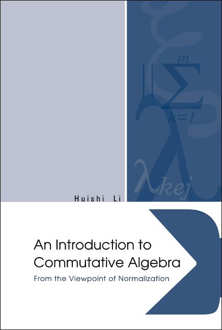 INTRO TO COMMUTATIVE ALGEBRA, AN