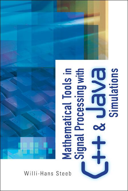MATHEMATICAL TOOLS IN SIGNAL PROCESSI... by Willi-Hans Steeb