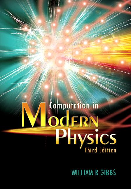 COMPUTATION IN MODERN PHYSICS (3RD ED)