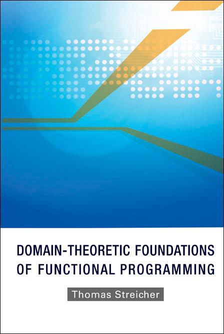 DOMAIN-THEORETIC FOUNDATIONS OF FUNC...