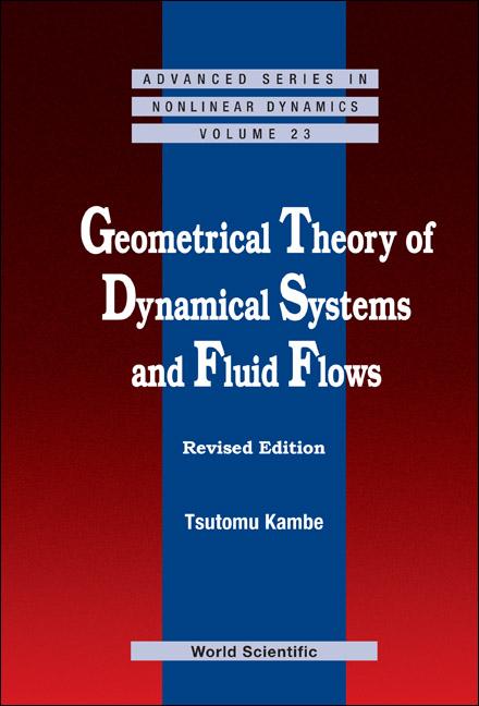 GEOMETRIC THEORY OF DYN SYST-REV ED by Tsutomu Kambe