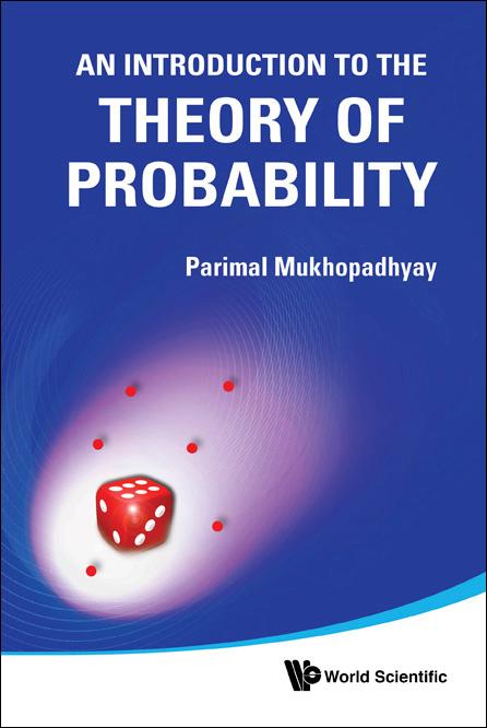 INTRO TO THE THEORY OF PROBABILITY, AN by Parimal Mukhopadhyay