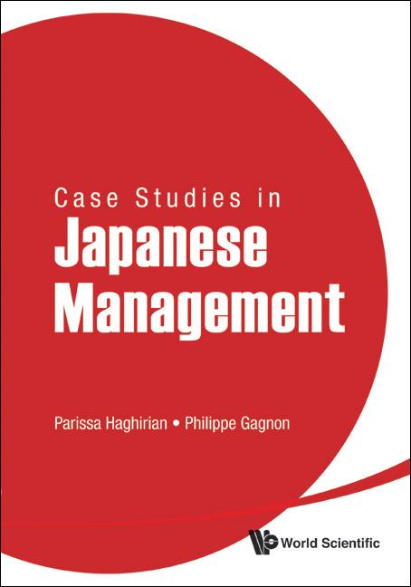 CASE STUDIES IN JAPANESE MANAGEMENT