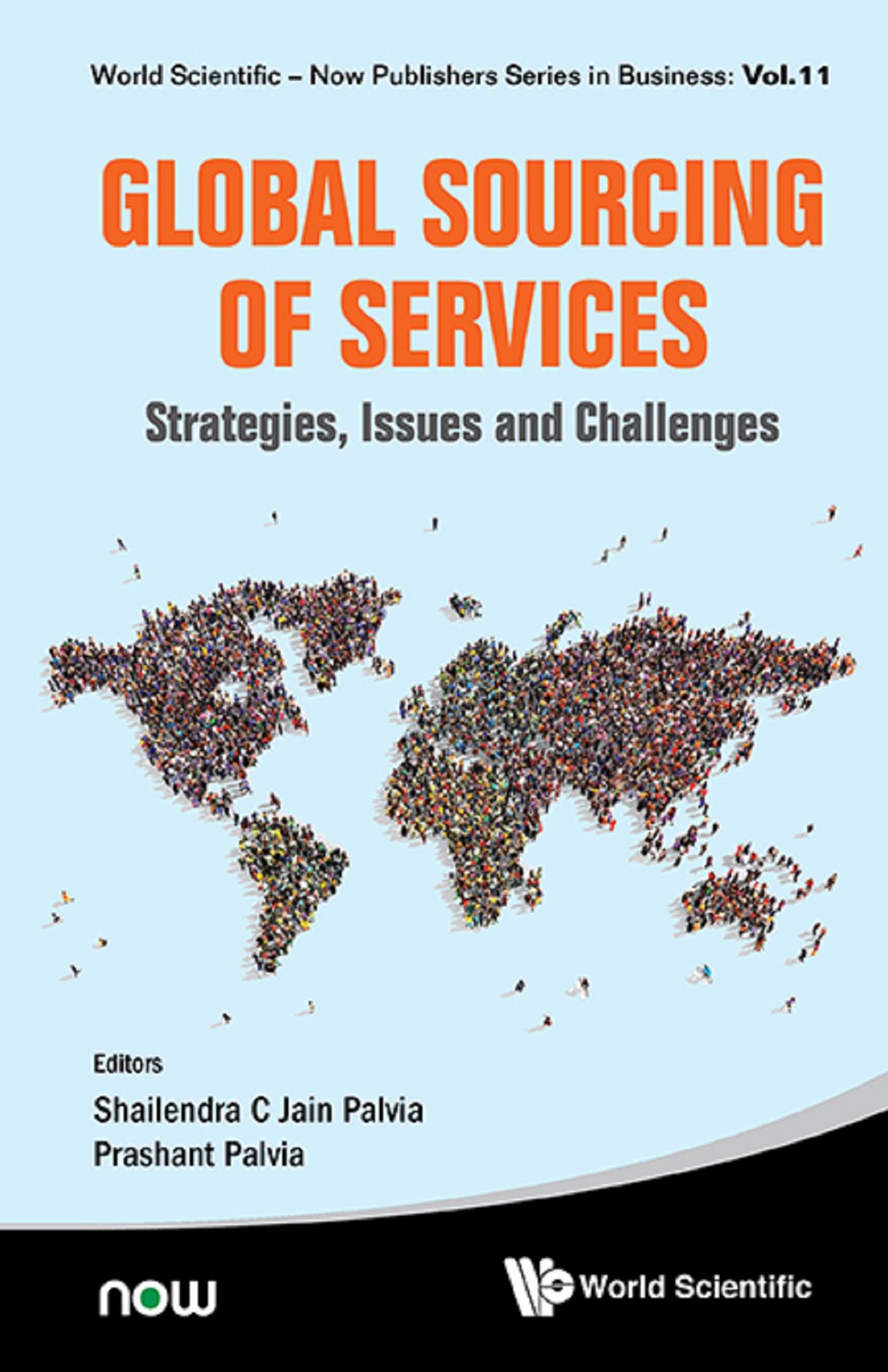 GLOBAL SOURCING OF SERVICES: STRATEGIES, ISSUES & CHALLENGES