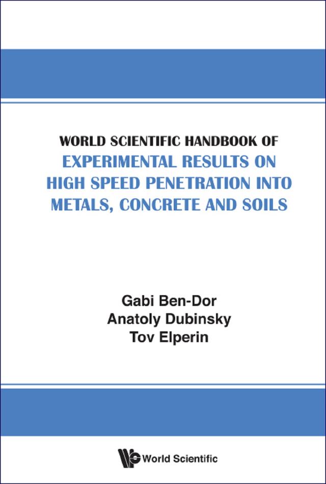 WS HDBK EXPERIMENT RESULT HIGH SPEED PENETRATION METAL .. by Anatoly Dubinsky, Gabi Ben-dor, Tov Elperin