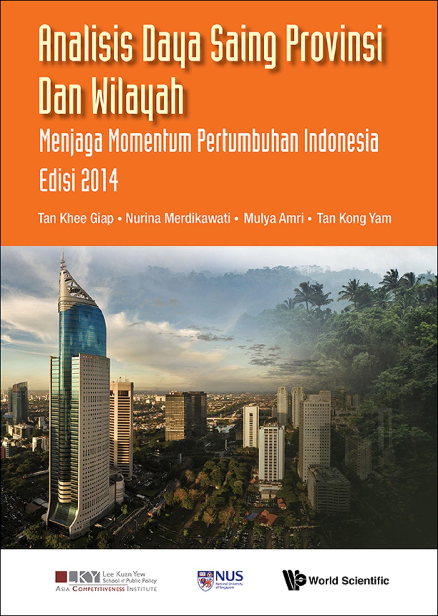 ANAL DAYA SAING PROVINSI & WILAYAH (INDONESIA, EDISI 2014)