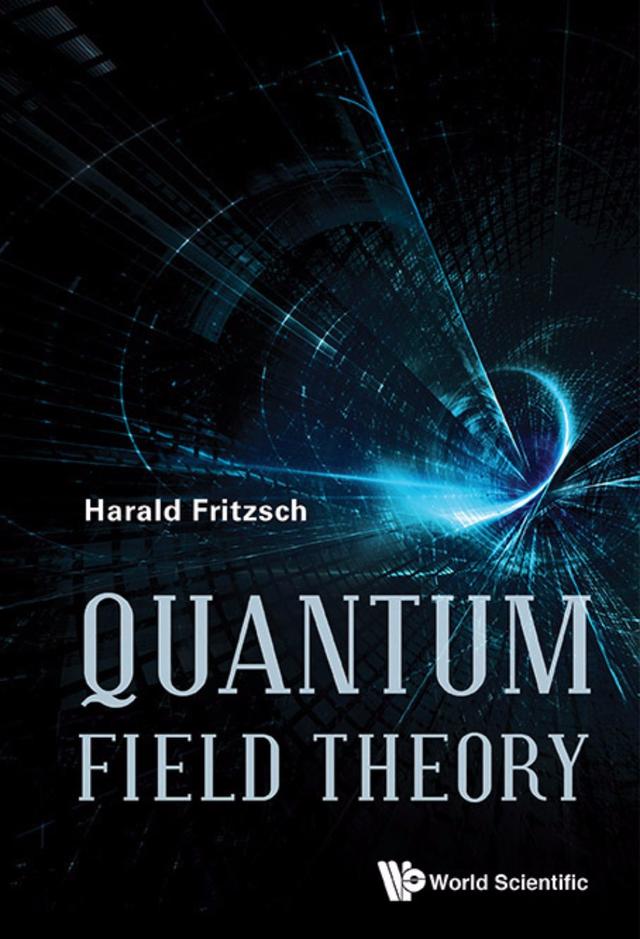 QUANTUM FIELD THEORY by Harald Fritzsch