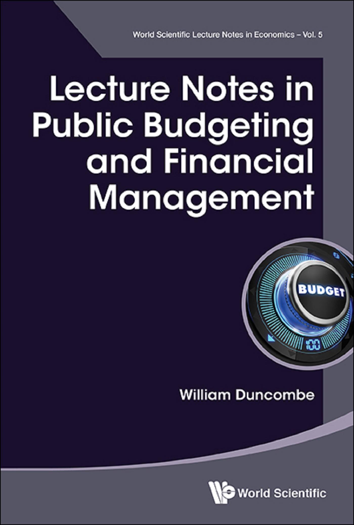 LECTURE NOTES IN PUBLIC BUDGETING AND FINANCIAL MANAGEMENT