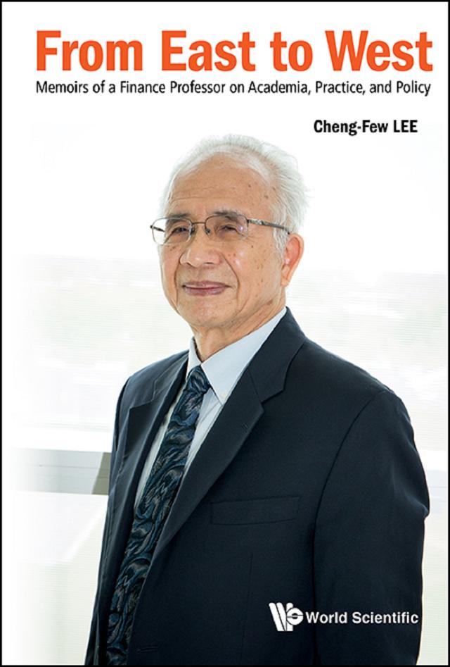 FROM EAST TO WEST by Cheng Few Lee