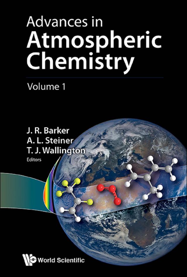 ADV IN ATMOSPHERIC CHEM (V1) by Allison L Steiner, John R Barker, Timothy J Wallington