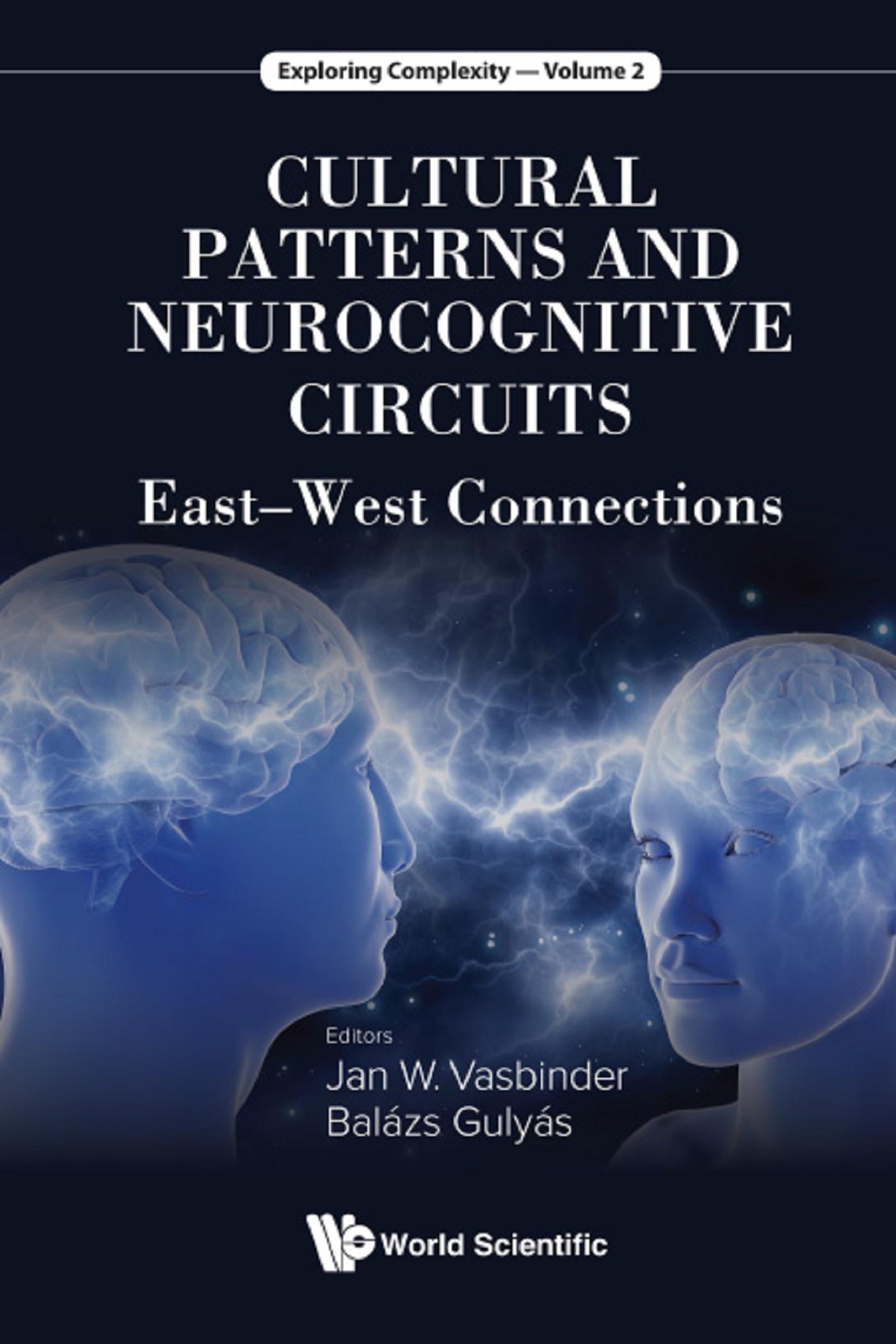 CULTURAL PATTERNS AND NEUROCOGNITIVE CIRCUITS