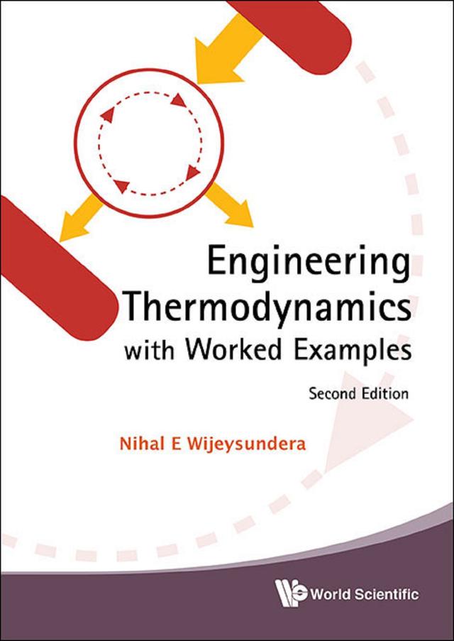 ENG THERMO WORK EXAM (2ND ED) by Nihal E Wijeysundera