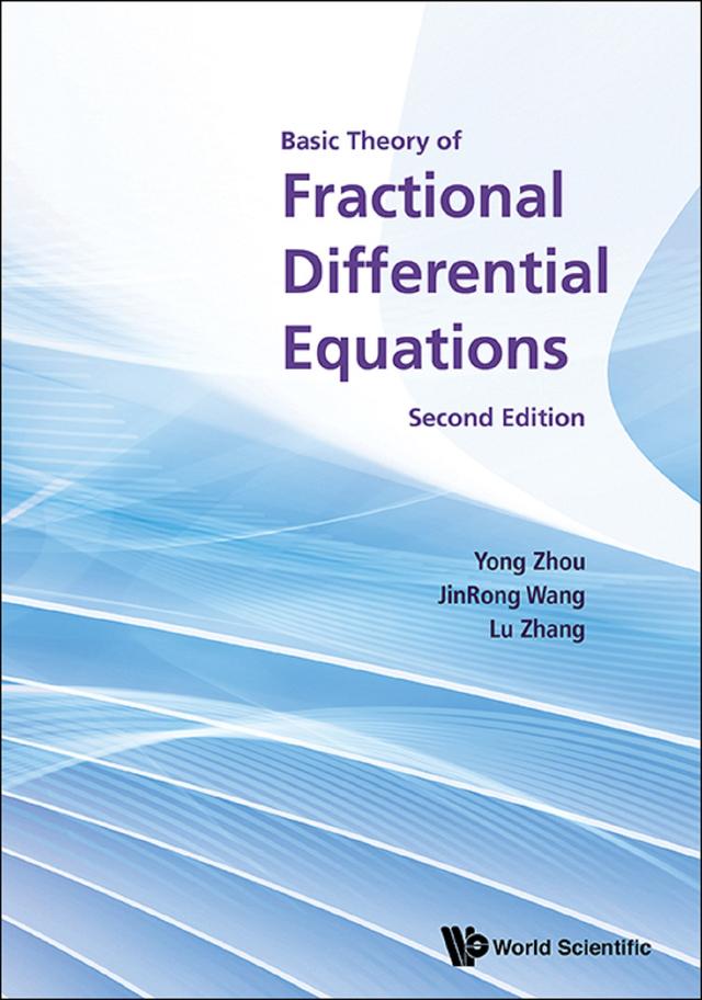 BASIC THEO FRACT DIFFER (2ND ED) by Jinrong Wang, Lu Zhang, Yong Zhou