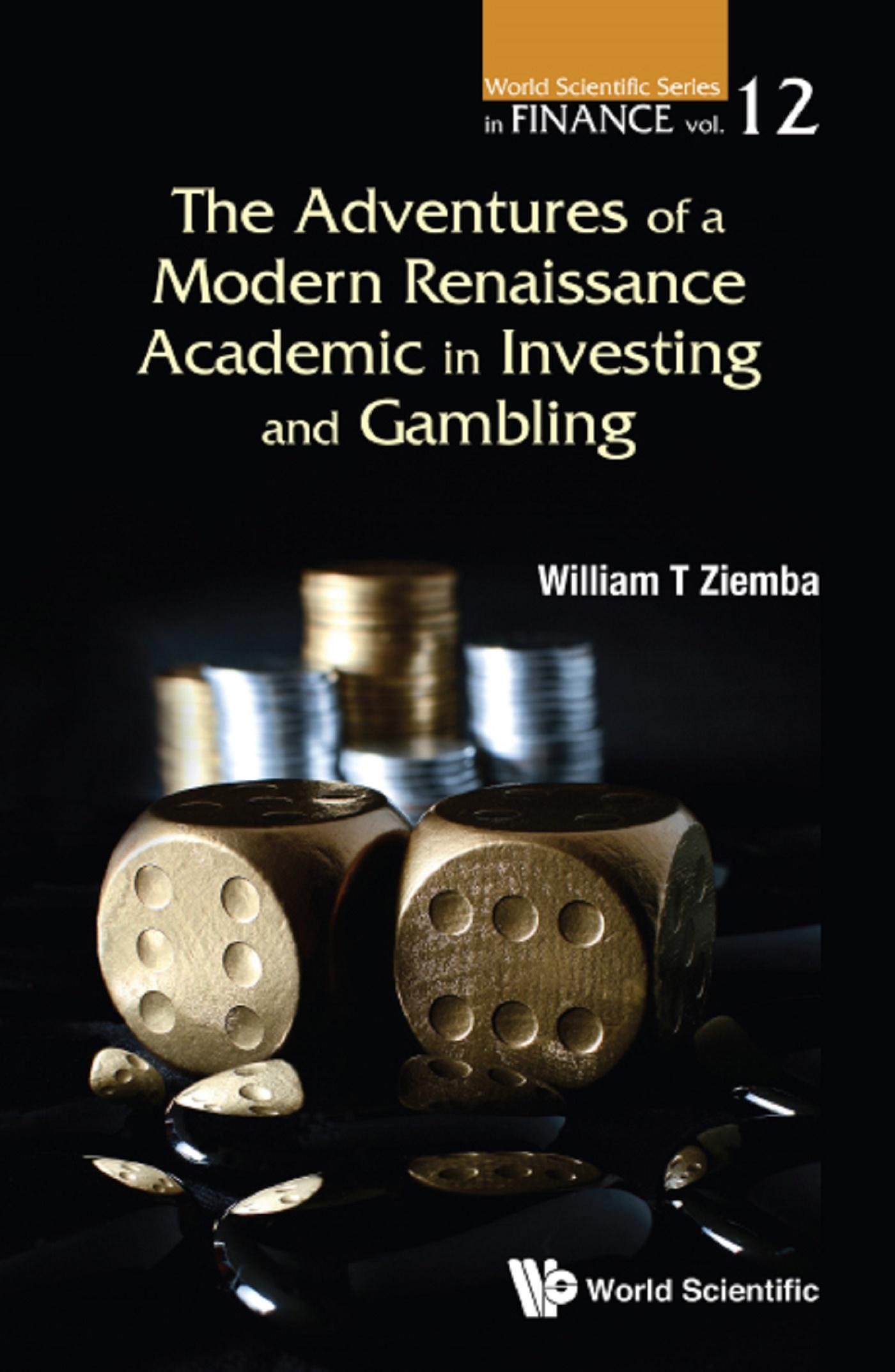 ADVENTURES MODERN RENAISSANCE ACADEMIC IN INVEST & GAMBLING