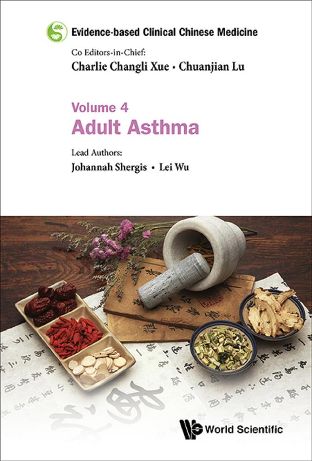 EVIDENCE-BASE CLIN CHN MED (V4) by Charlie Changli Xue, Chuanjian Lu, Johannah Shergis, Lei Wu