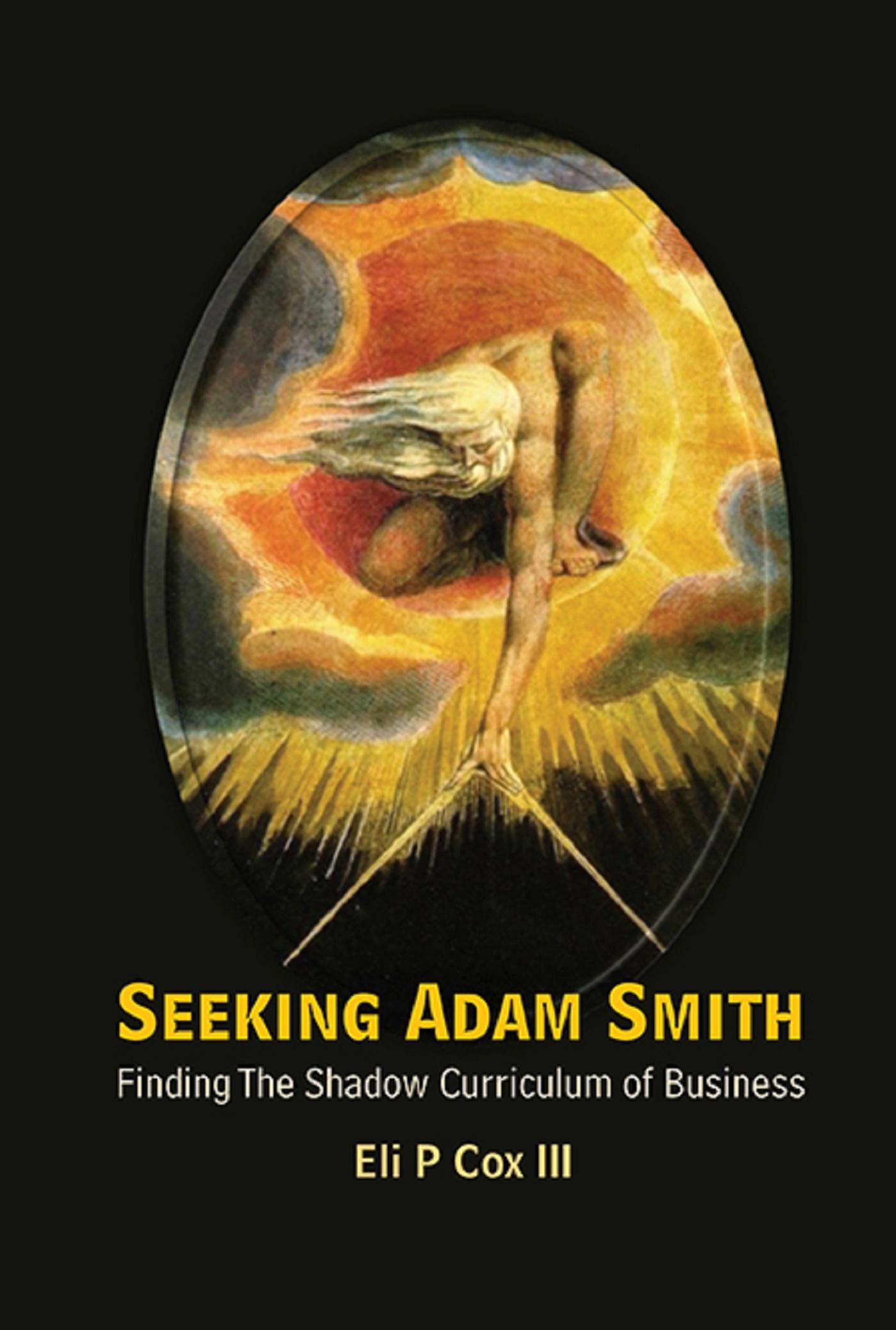 SEEKING ADAM SMITH