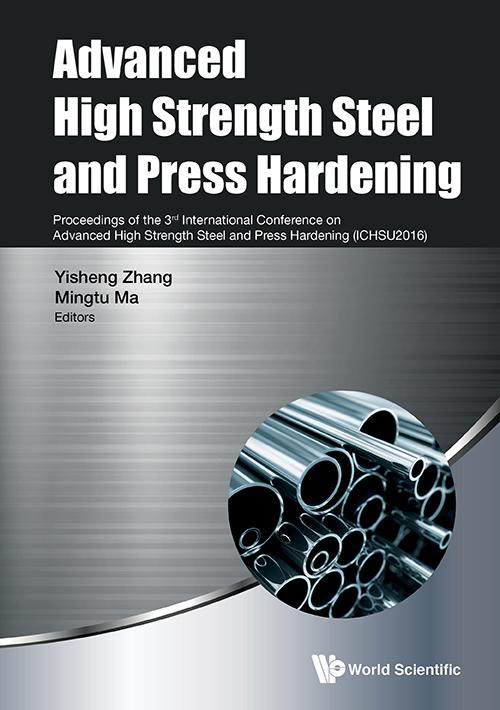 ADVANCED HIGH STRENGTH STEEL & PRESS HARDENING (ICHSU2016)