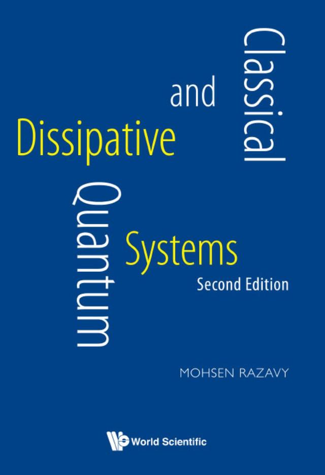 CLASSIC & QUANT DISSIP (2ND ED) by Mohsen Razavy