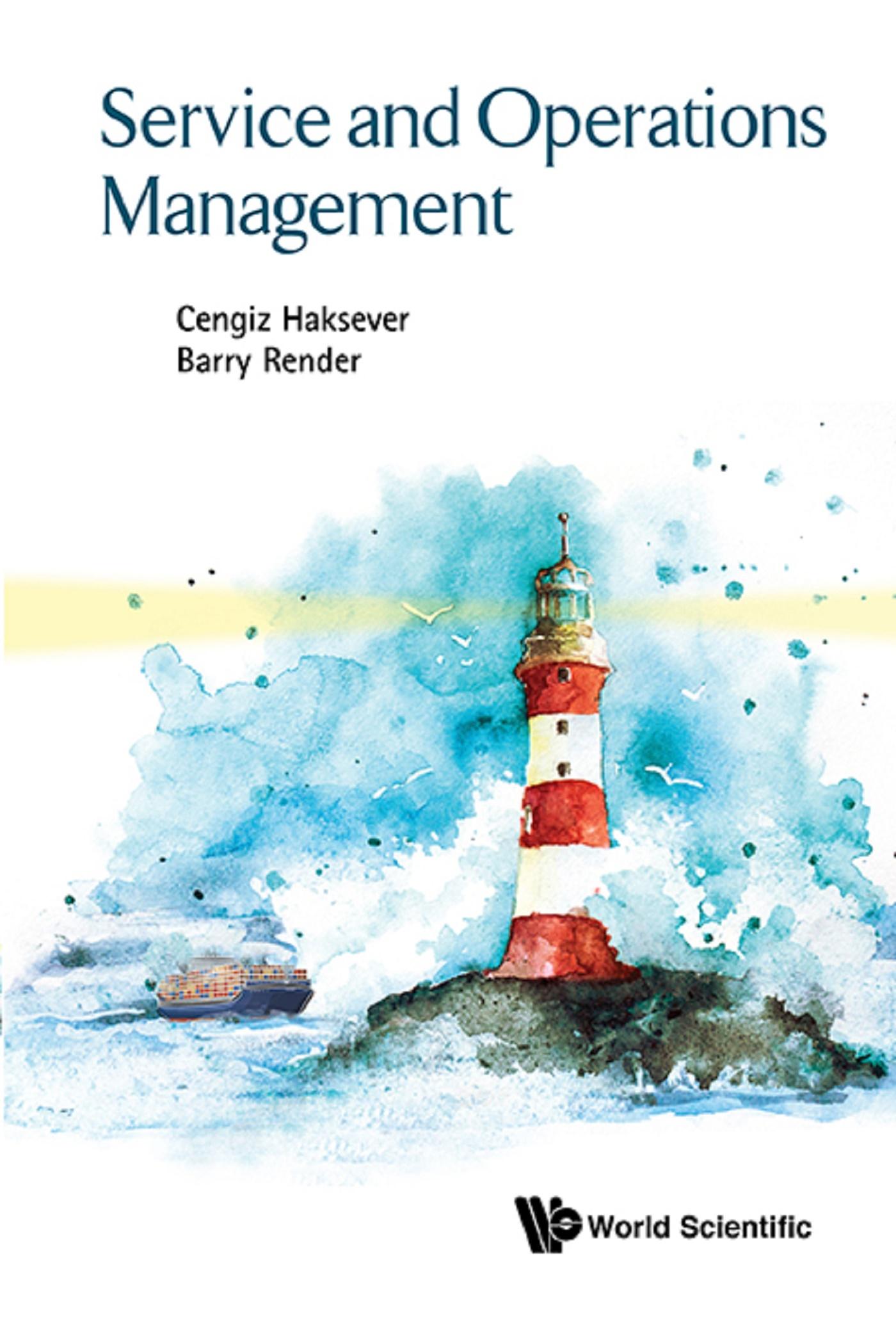 SERVICE AND OPERATIONS MANAGEMENT