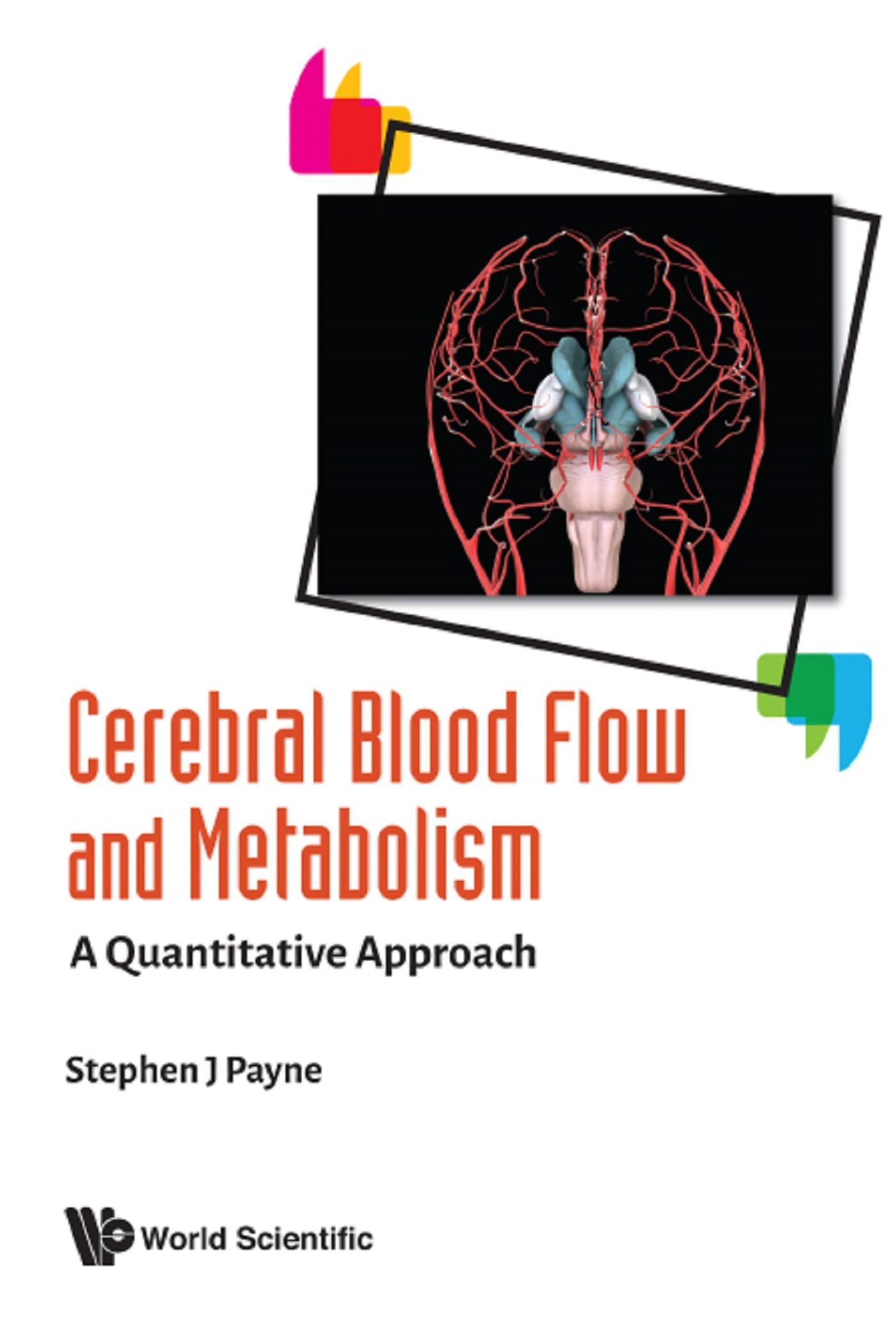 CEREBRAL BLOOD FLOW AND METABOLISM: A QUANTITATIVE APPROACH