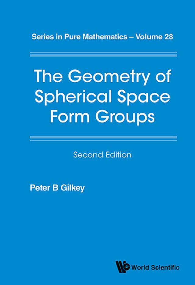 GEOM SPHERIC SPACE FORM (2ND ED) by Peter B Gilkey