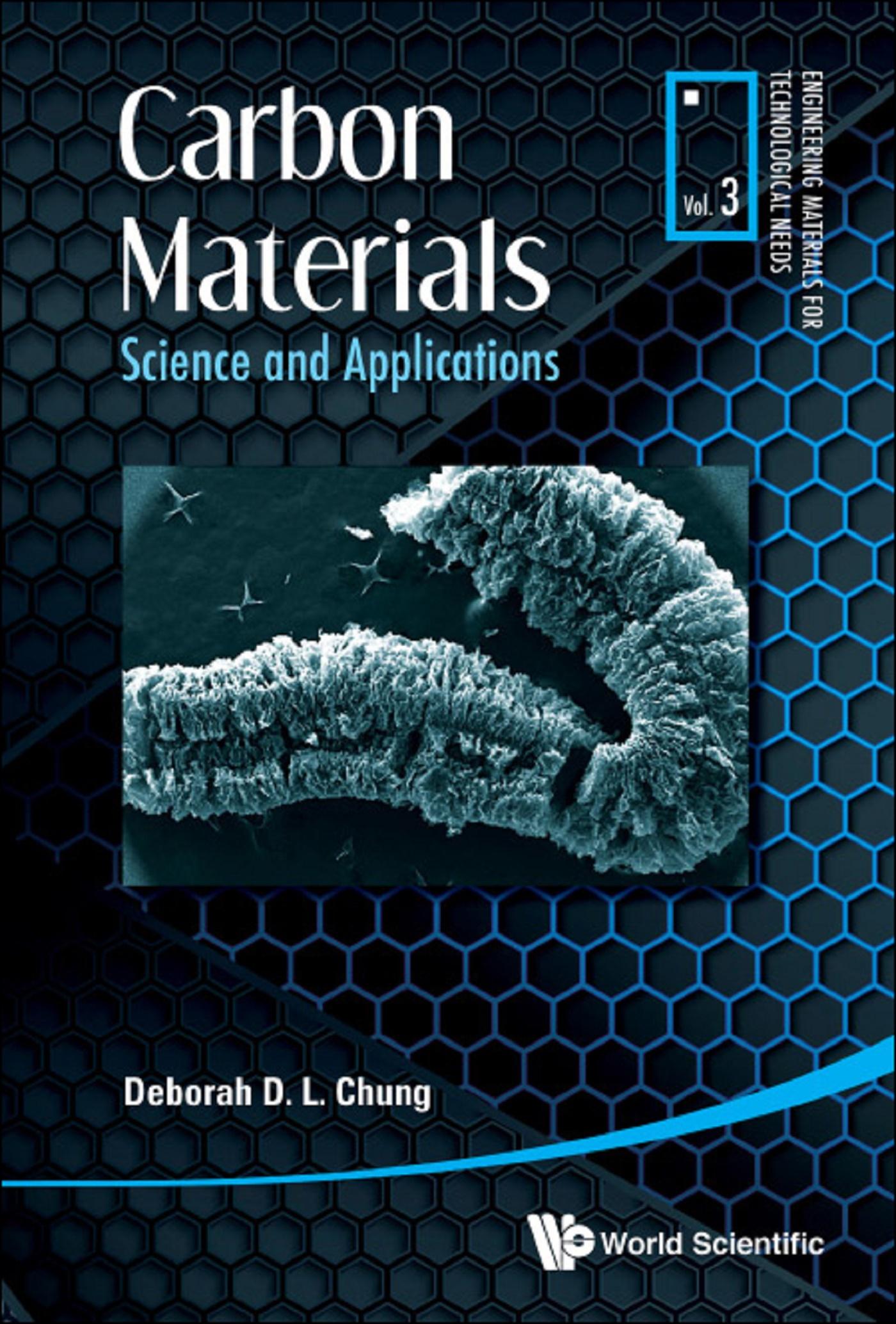 CARBON MATERIALS: SCIENCE AND APPLICATIONS