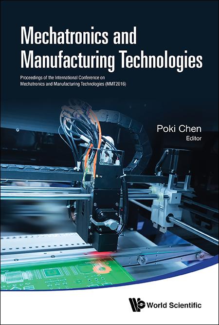 MECHATRONICS AND MANUFACTURING TECHNOLOGIES (MMT2016)