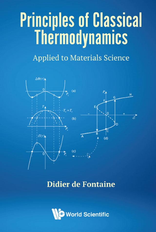 PRINCIPLES OF CLASSICAL THERMODYNAMICS by Didier De Fontaine