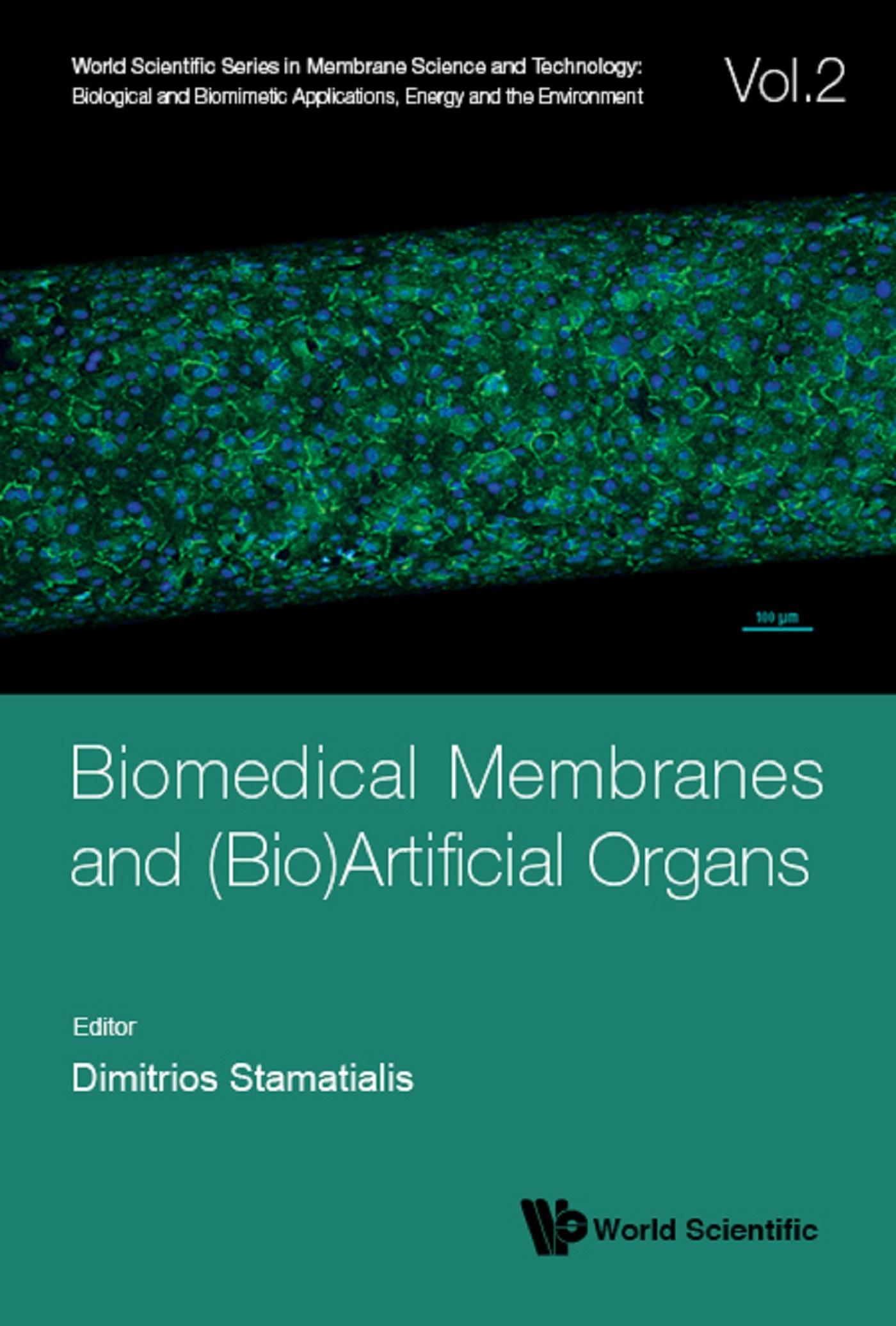 BIOMEDICAL MEMBRANES AND (BIO)ARTIFICIAL ORGANS