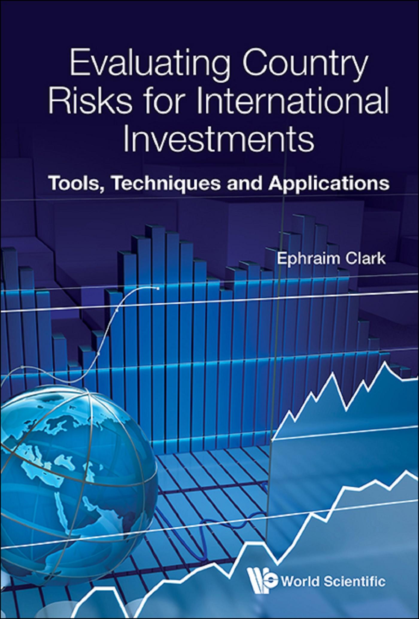 EVALUATING COUNTRY RISKS FOR INTERNATIONAL INVESTMENTS
