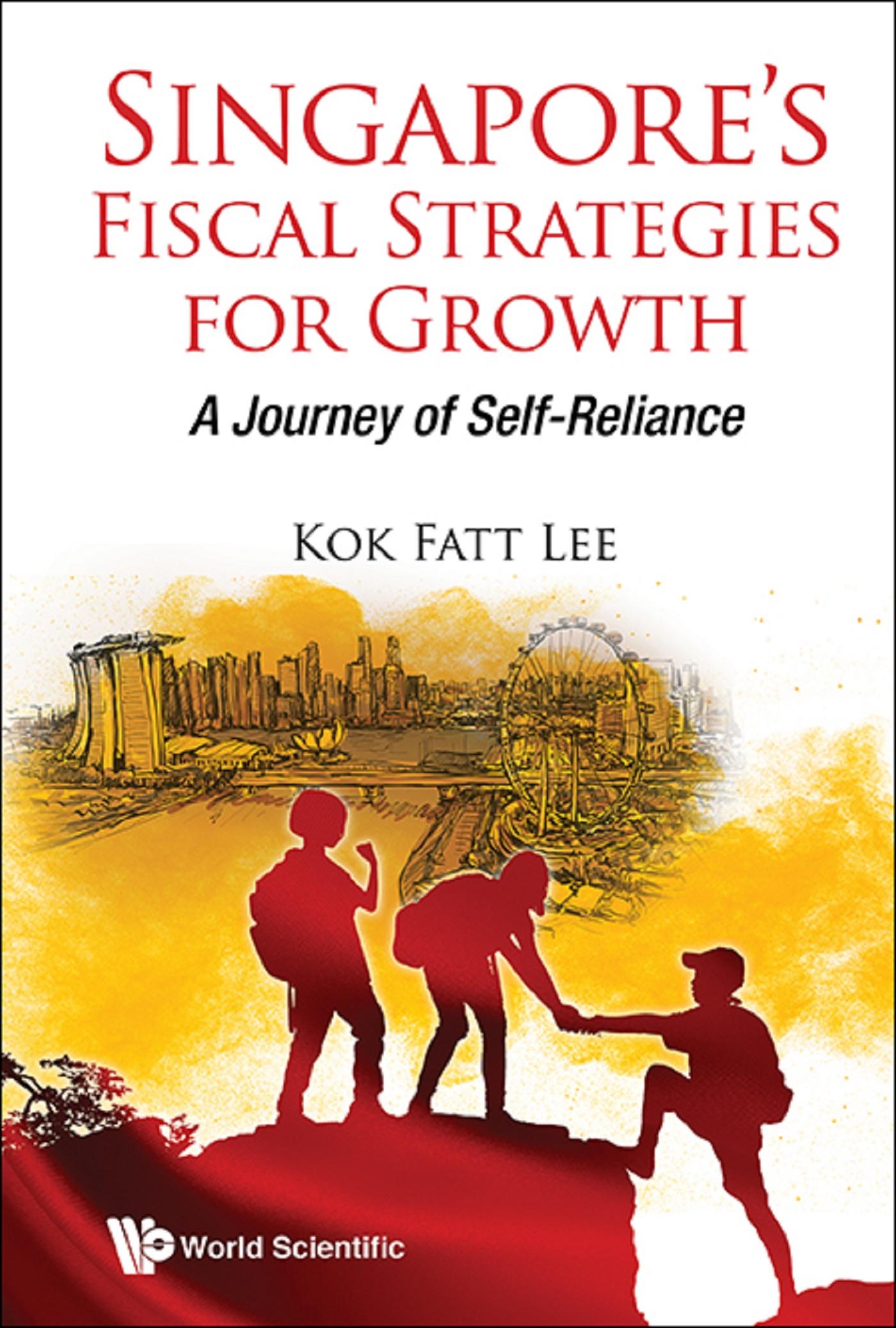 SINGAPORE'S FISCAL STRATEGIES FOR GROWTH