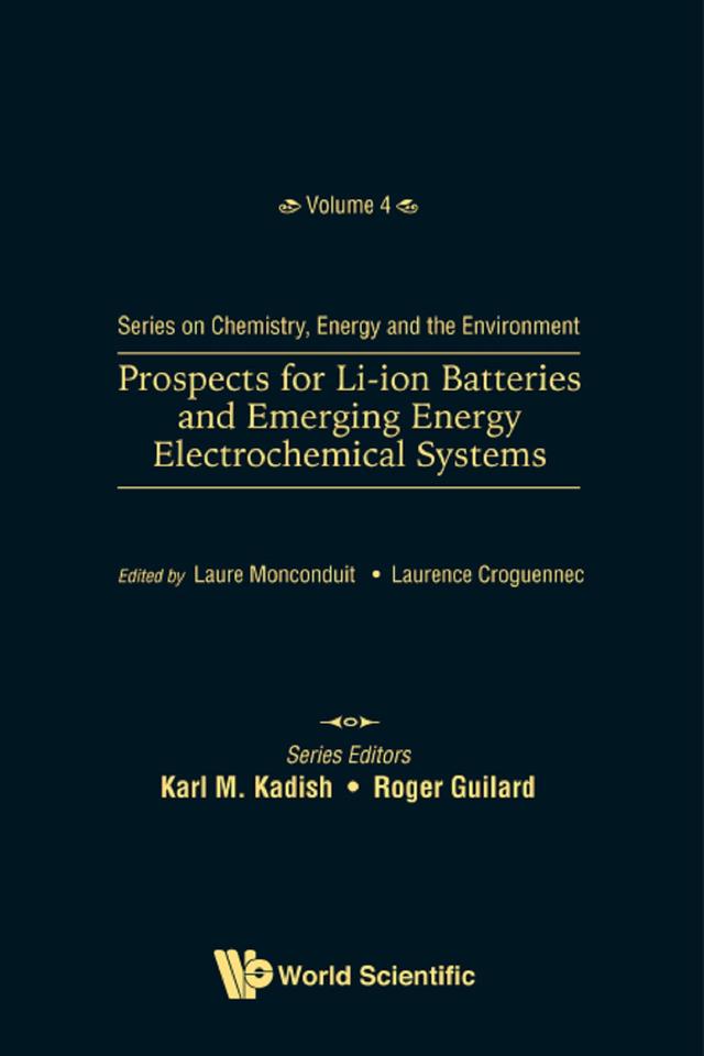 PROSPECTS LI-ION BATTERIES & EMERGING ENERGY ELECTROCHEM SYS by Laure Monconduit, Laurence Croguennec