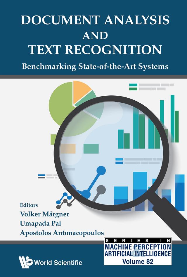 DOCUMENT ANALYSIS AND TEXT RECOGNITION by Apostolos Antonacopoulos, Umapada Pal, Volker Margner