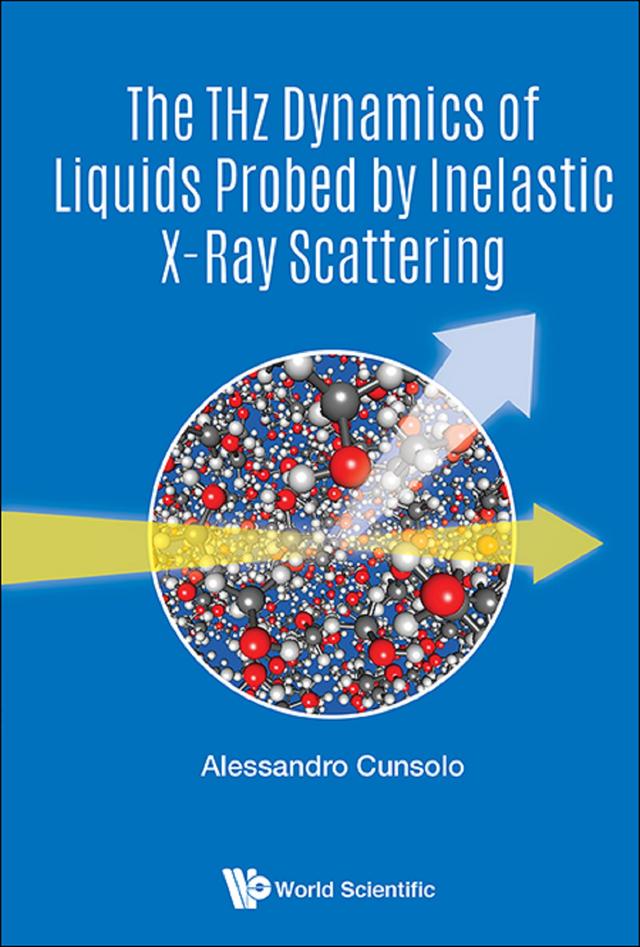 THZ DYNAMICS OF LIQUIDS PROBED BY INELASTIC X-RAY SCATTERING by Alessandro Cunsolo