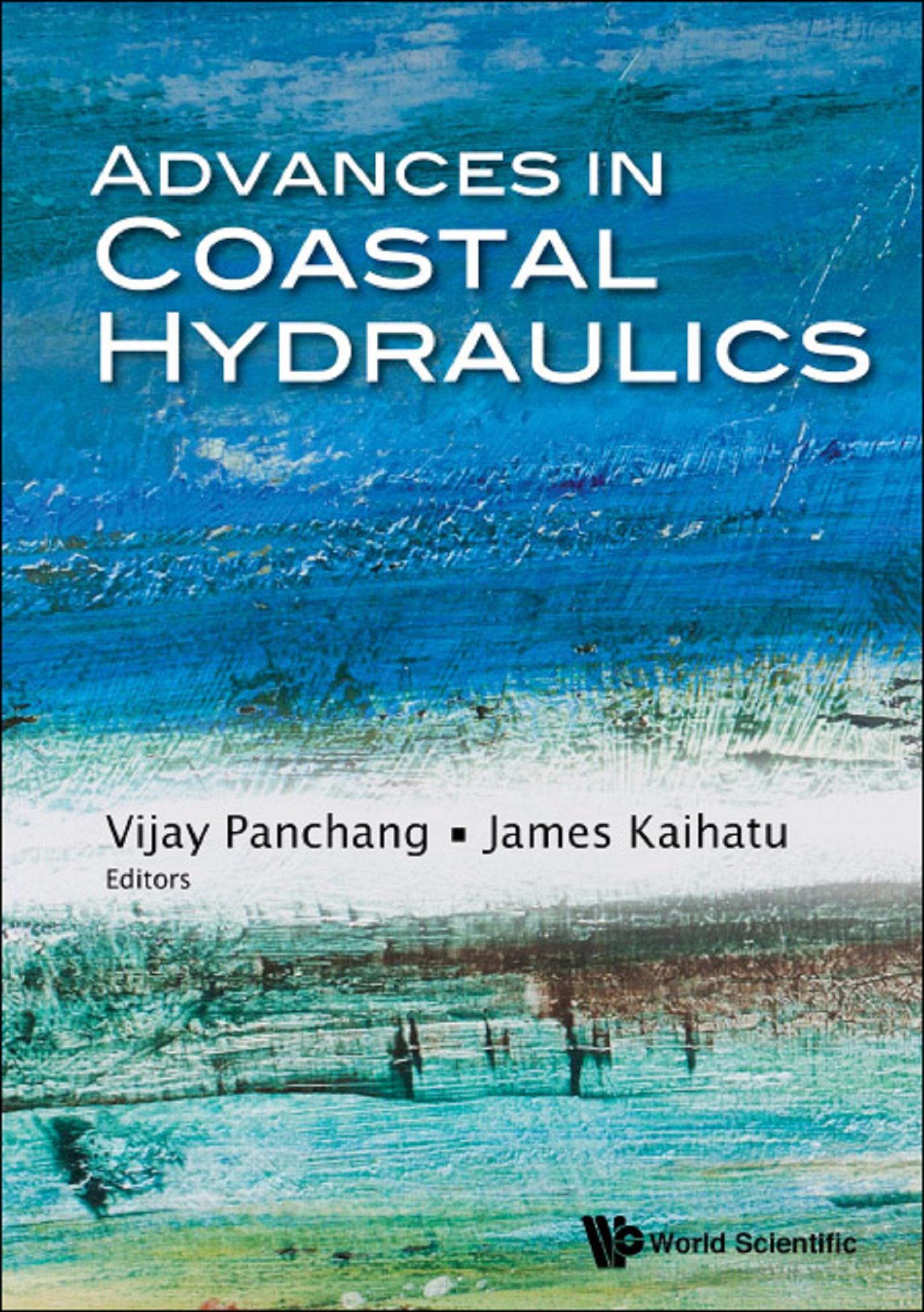 ADVANCES IN COASTAL HYDRAULICS