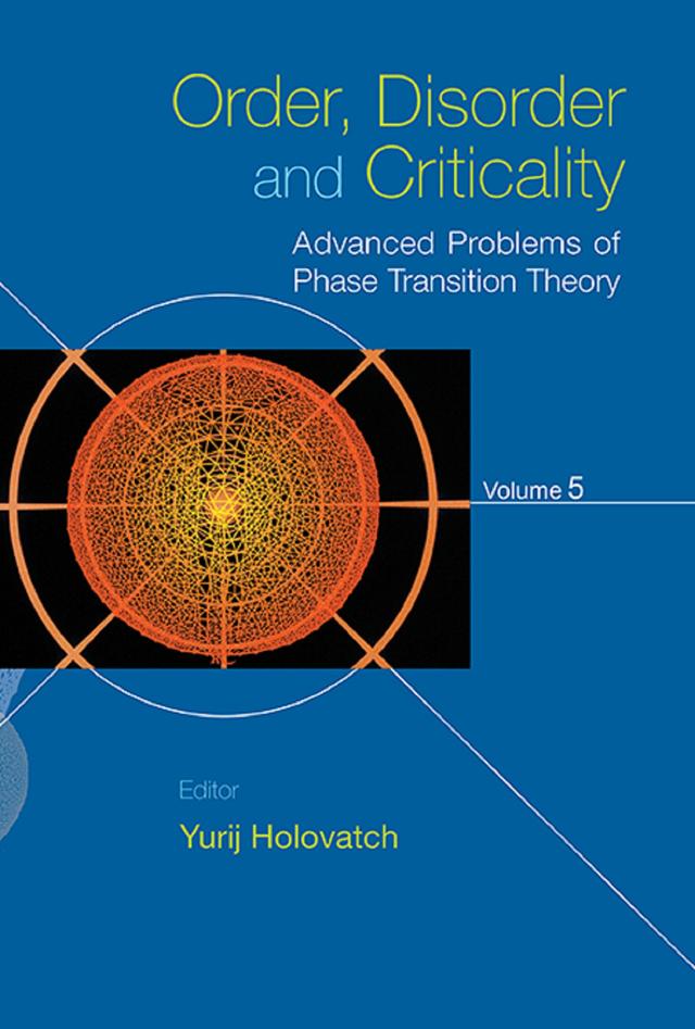 ORDER, DISORDER & CRITICAL (V5) by Yurij Holovatch