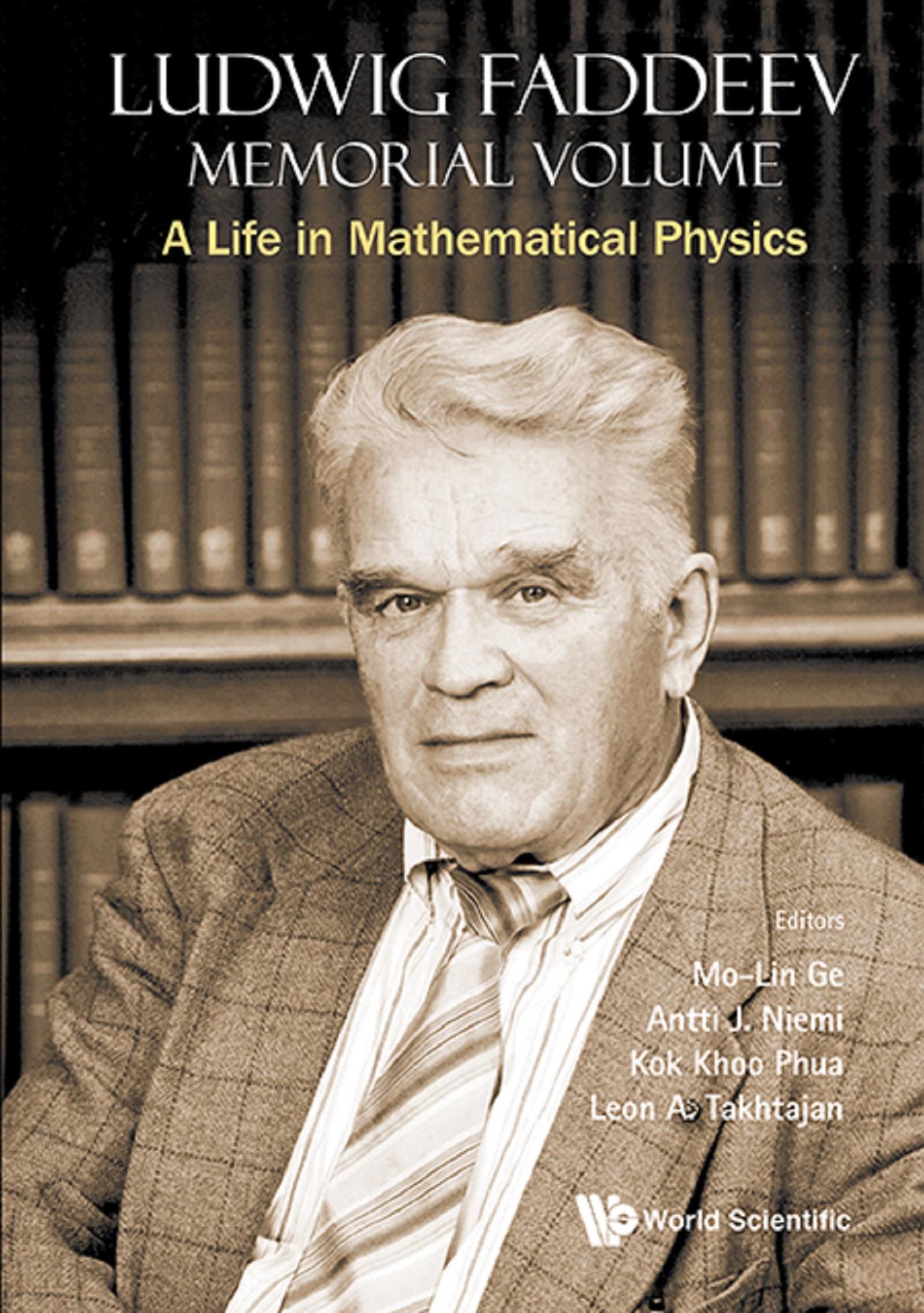 LUDWIG FADDEEV MEMORIAL VOLUME